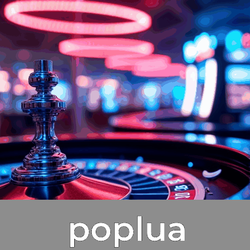 Poplua: Slots com Jackpot, Mesa Virtual e Experiência ao Vivo